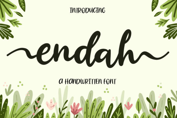 Endah: A Warm, Flexible Handwritten Font for Digital Brands