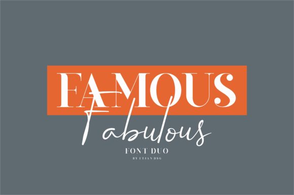 Famous Fabulous: A Premium Serif Typeface for Elegant Digital Branding