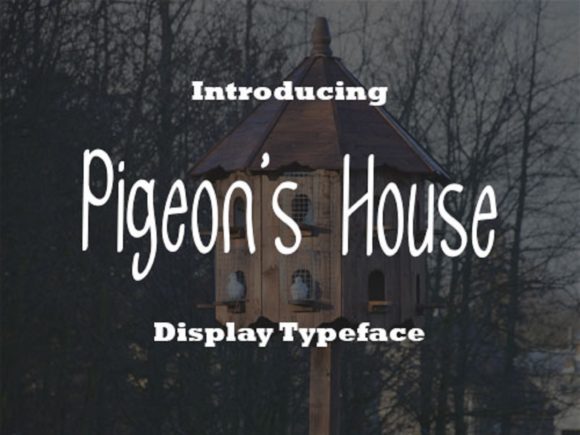 Pigeon s House Font for Web Design
