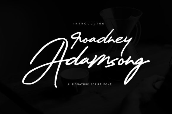 Roadney Adamsong: A Handwritten Font That Builds Trust