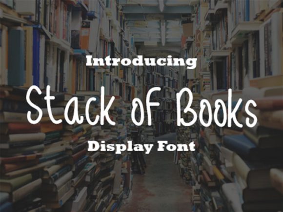 Stack of Books: The Handwritten Typeface for Authentic Campaigns